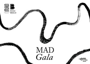 Lire la suite à propos de l’article DSAA EM 1 / LE MAD GALA